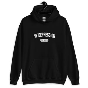 My Depression (Est.) Custom Hoodie