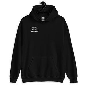 Mental Health Matters Hoodie