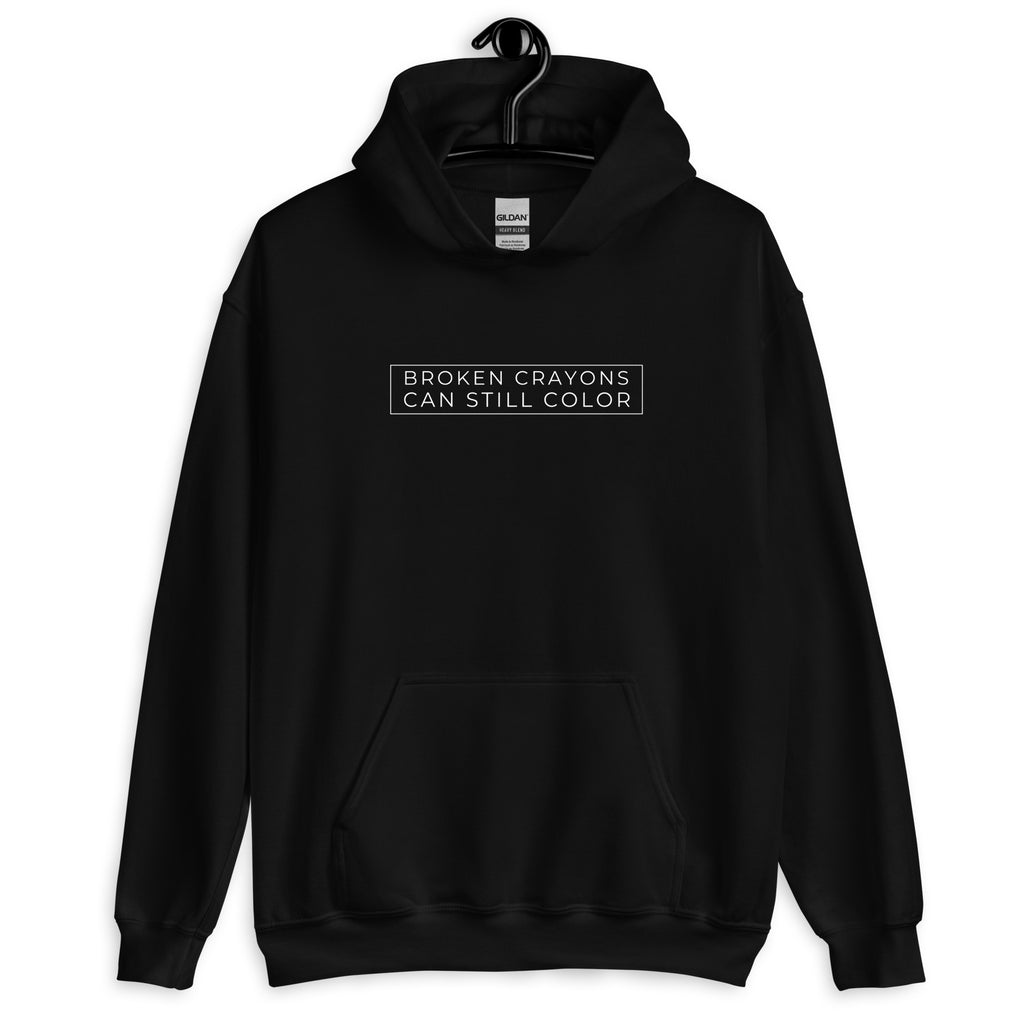 Broken Crayons Can Still Color Hoodie - Minimalist