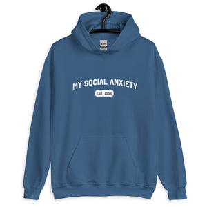 My Social Anxiety (Est.) Custom Hoodie