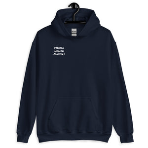 Mental Health Matters Hoodie