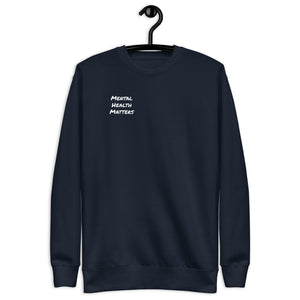 Mental Health Matters Sweatshirt