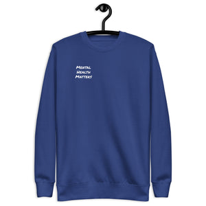 Mental Health Matters Sweatshirt